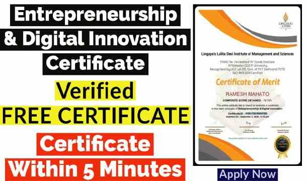 Hello Learners, Today we come with new opportunity for you to get free certificate in Online Quiz Competition in the domain Entrepreneurship and Digital Innovation.
