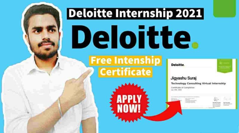 Deloitte Hiring Interns | Customer & Marketing Intern Analyst | Free Internship 2021 [Latest Update‼️]