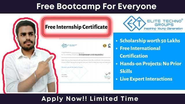 Free Scholarship Worth 50 Lakhs | Free International Certificate | Free Bootcamp with Hands-on-projects