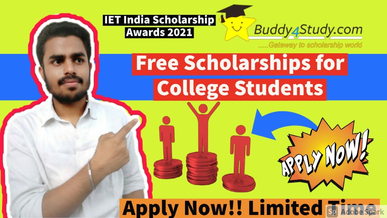 Free Scholarship for College Students IET India Scholarship Awards