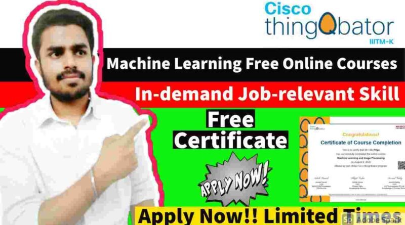 Machine Learning Free Online Best Course | ML Course For Professionals | Top Image Processing Course Online 2021