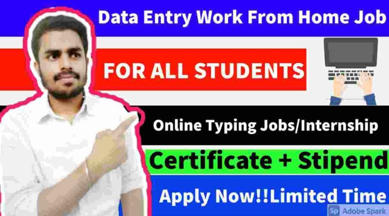 Data Entry Job | Work From Home Typing | Online Typing Jobs For Students | Internshala Job/Internship 2021