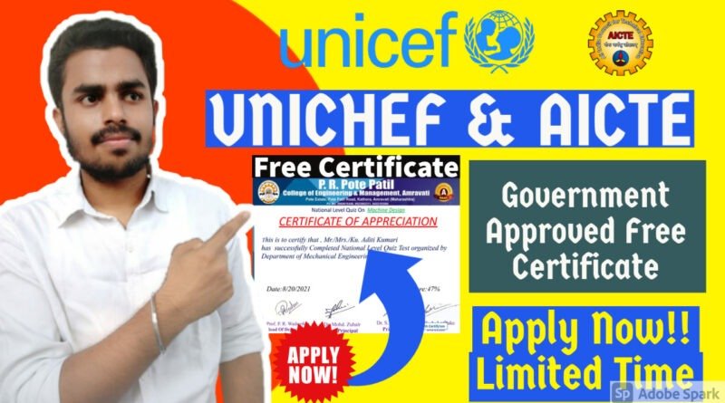 UNICEF & AICTE Free Certificate | AICTE Free Certificate | UNICEF Free Certificate
