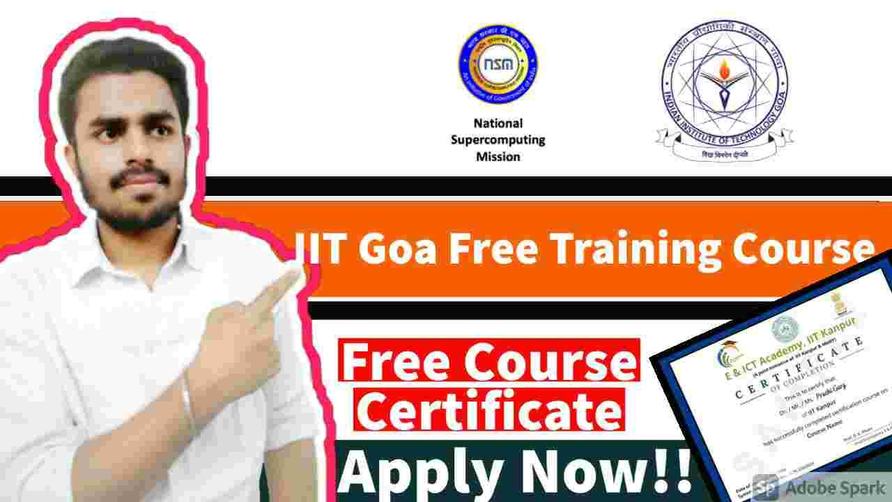 IIT Goa Free Courses For Everyone Free IIT Certification Free