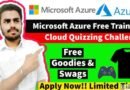 Microsoft Free Swags & Goodies | Win Cash Prizes Worth Rs 8000 | Microsoft Training | Cloud Quizzing Challenge