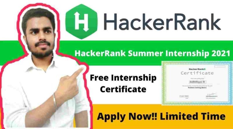 Hackerrank Hiring Interns | Technical Content Engineer Internship | Hackerrank Free Internship Certificate 2021