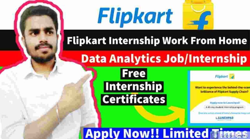 Flipkart Internship 2021 | Flipkart Internship Work From Home | Data Analytics Job/Internship | Data Science Job