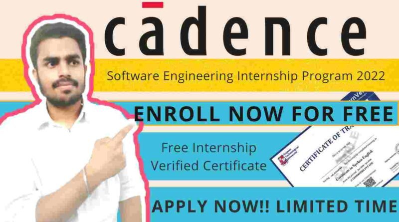 Software Engineering Internship 2022 | Cadence Off-Campus Recruitment Drive