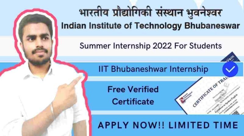 Best Summer Internship Programme For Students | IIT Bhubaneshwar Internship Certificate 2022