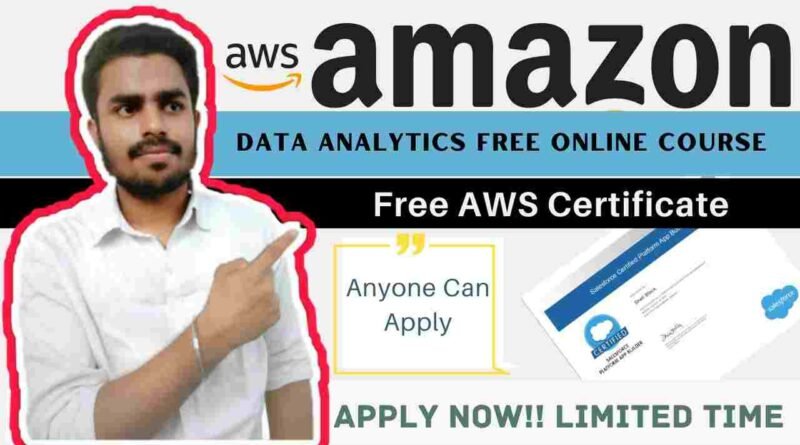 AWS Data Analytics Free Online Course For Everyone | Free AWS Certification