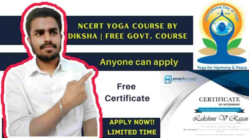 National Online Yoga Quiz Competition 2022 | Free Course With Free Certificate | Free Diksha Course