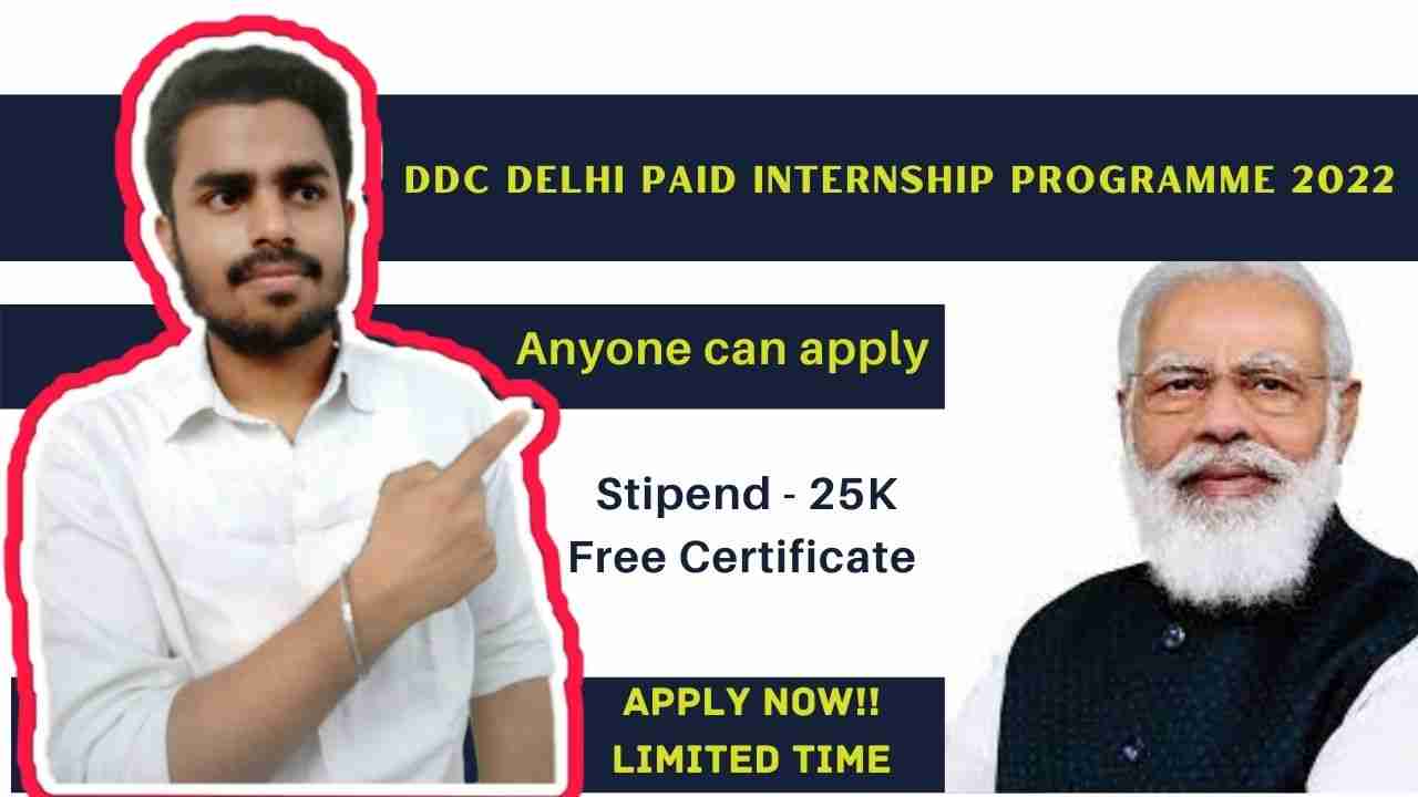 ddc-delhi-paid-internship-programme-2022-free-government-internship