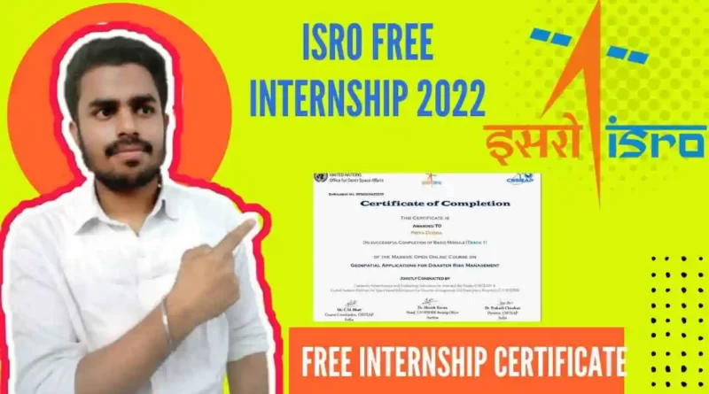 ISRO Summer Internship 2022 | Research Internship In India | Free Internship Certificate
