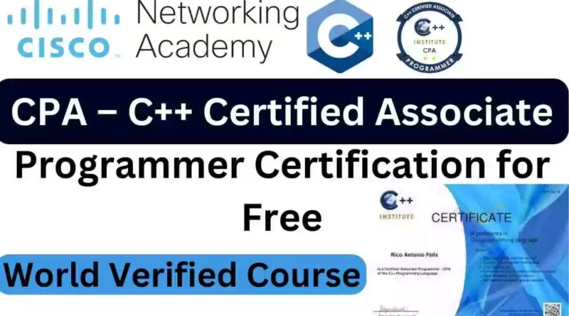 CPA: Programming Essentials in C++| Cisco Certification Courses 2022
