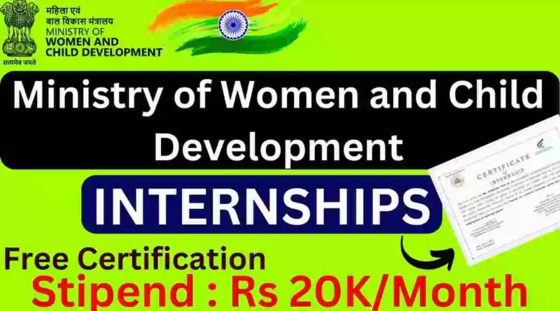 Ministry of Women and Child Development Internship | Govt. Internship 2023
